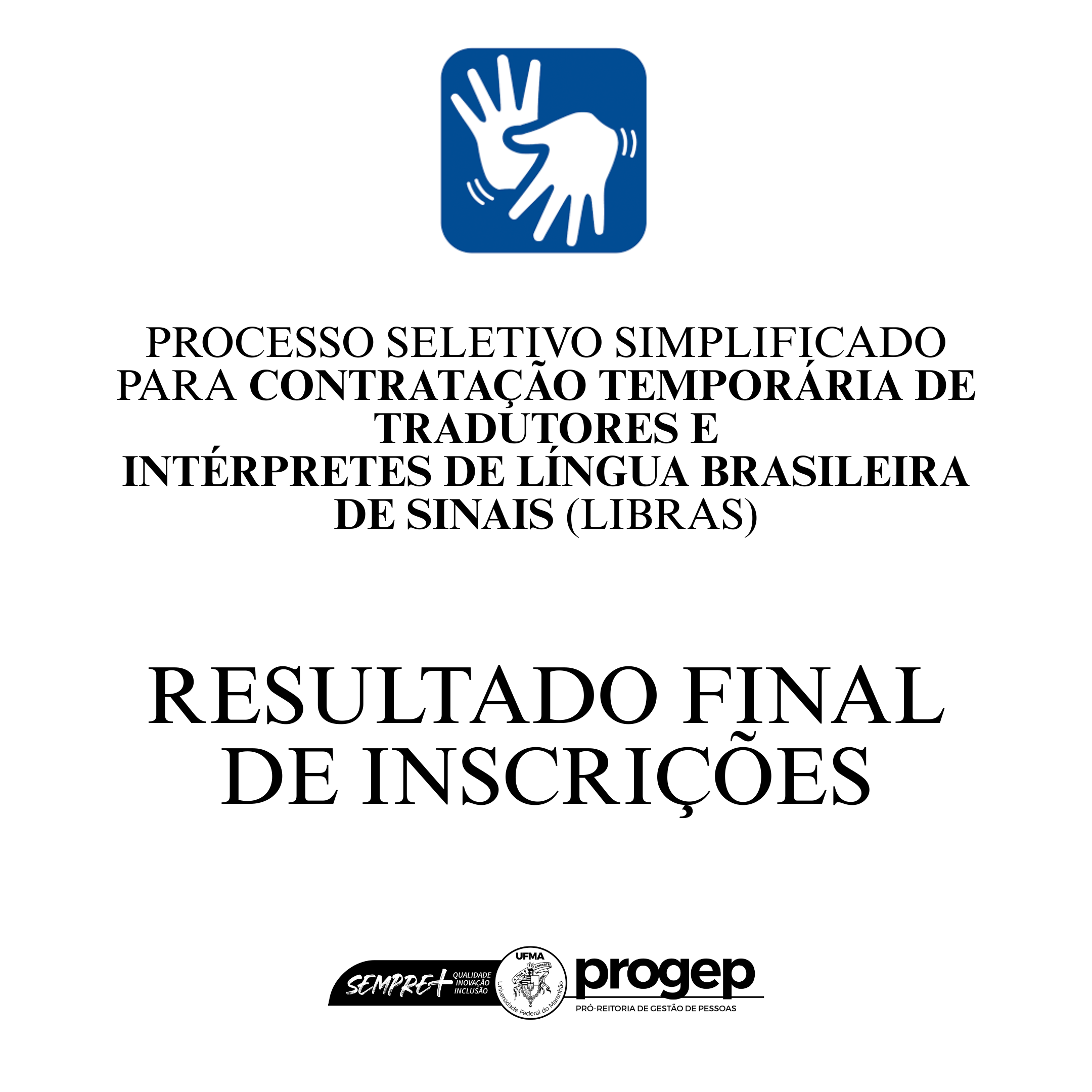 RESULTADO PRELIMINAR DE INSCRIÇÕES