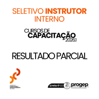Resultado Parcial Seletivo Instrutor Interno Cursos de Capacitação 2026.1