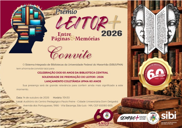 Biblioteca Central da UFMA encerra celebração dos sessenta anos com programação especial