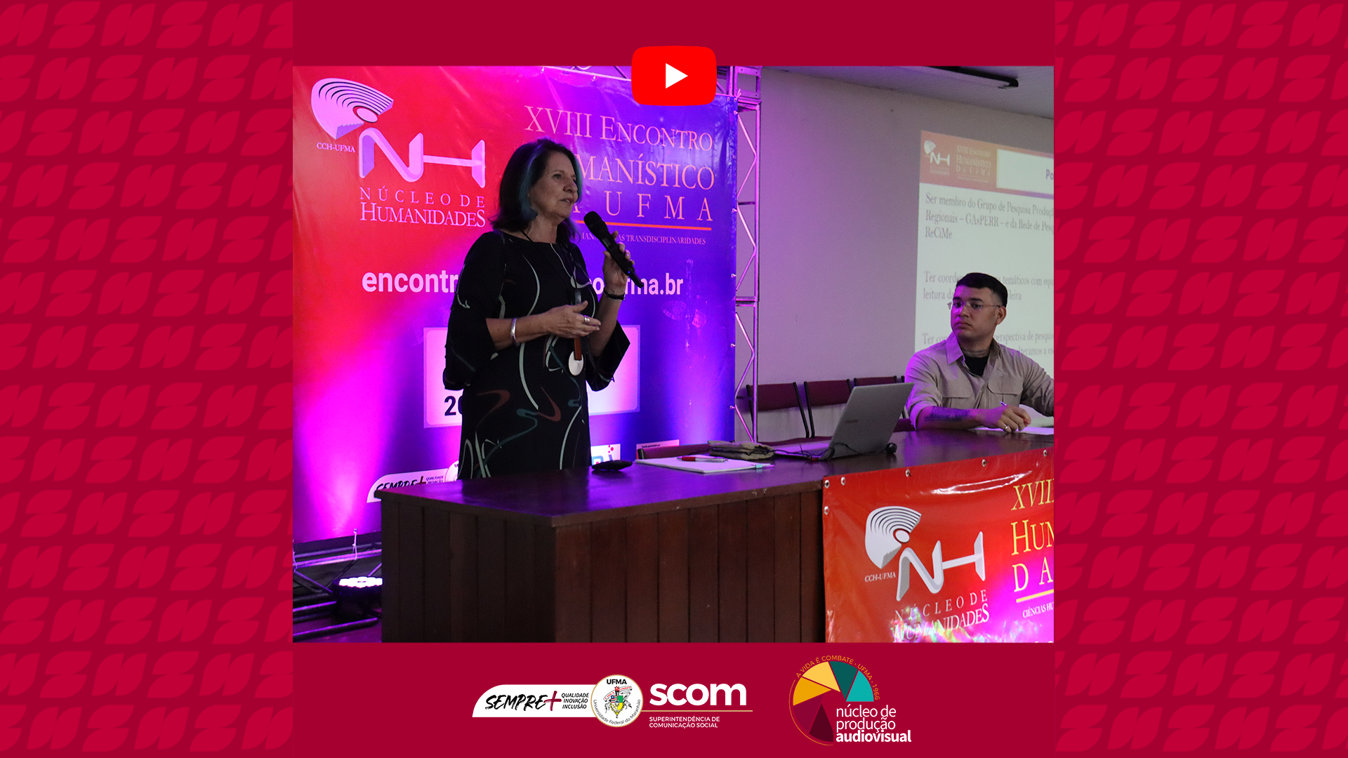 Desafios da pesquisa no campo das Humanidades são discutidos no XVIII Encontro Humanístico