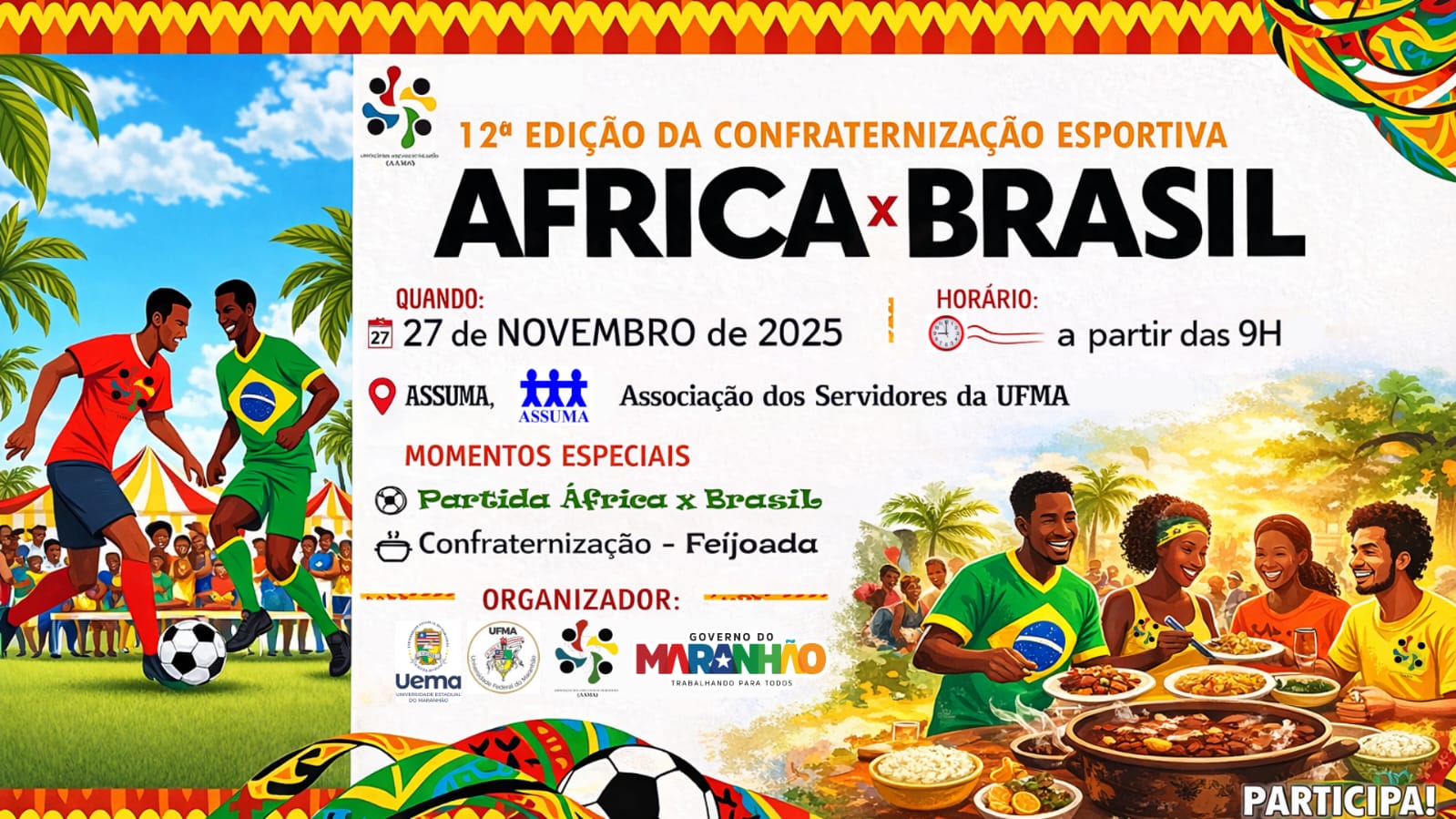 12ª Confraternização Esportiva África x Brasil ocorre neste sábado, 27, na sede da ASSUMA