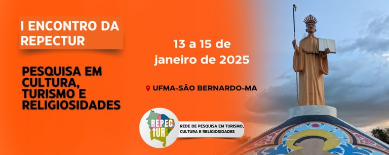 1º Encontro da Repectur será realizado na UFMA de São Bernardo