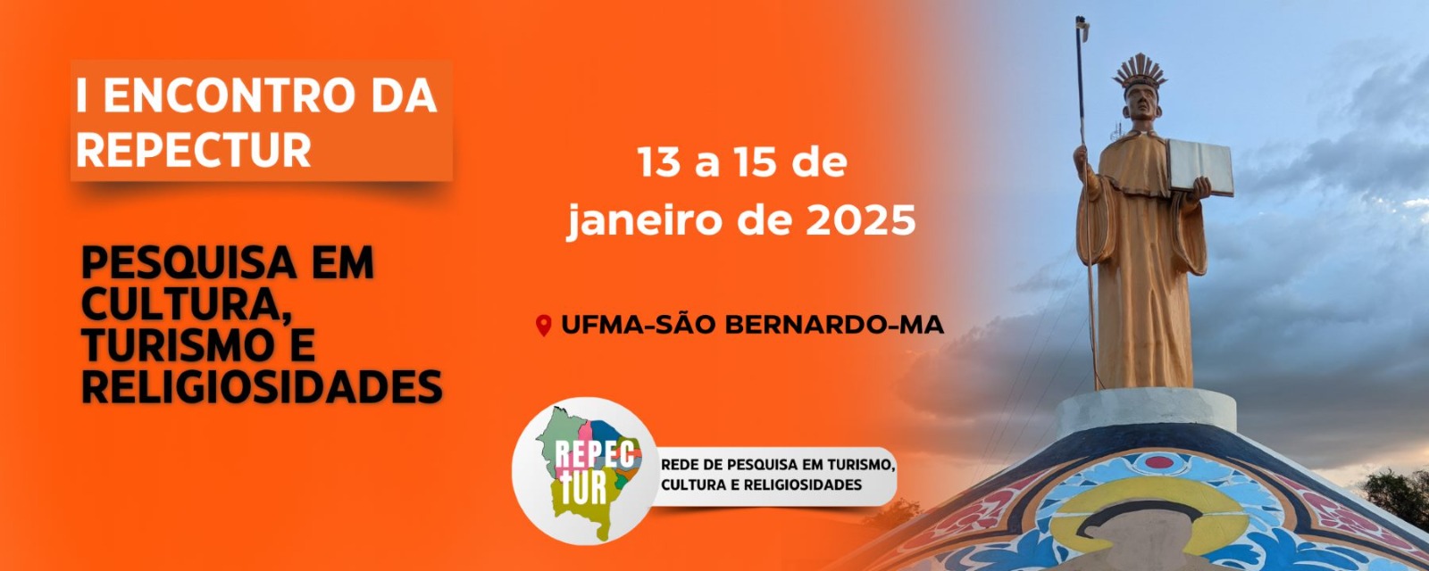 1º Encontro da Repectur será realizado na UFMA de São Bernardo