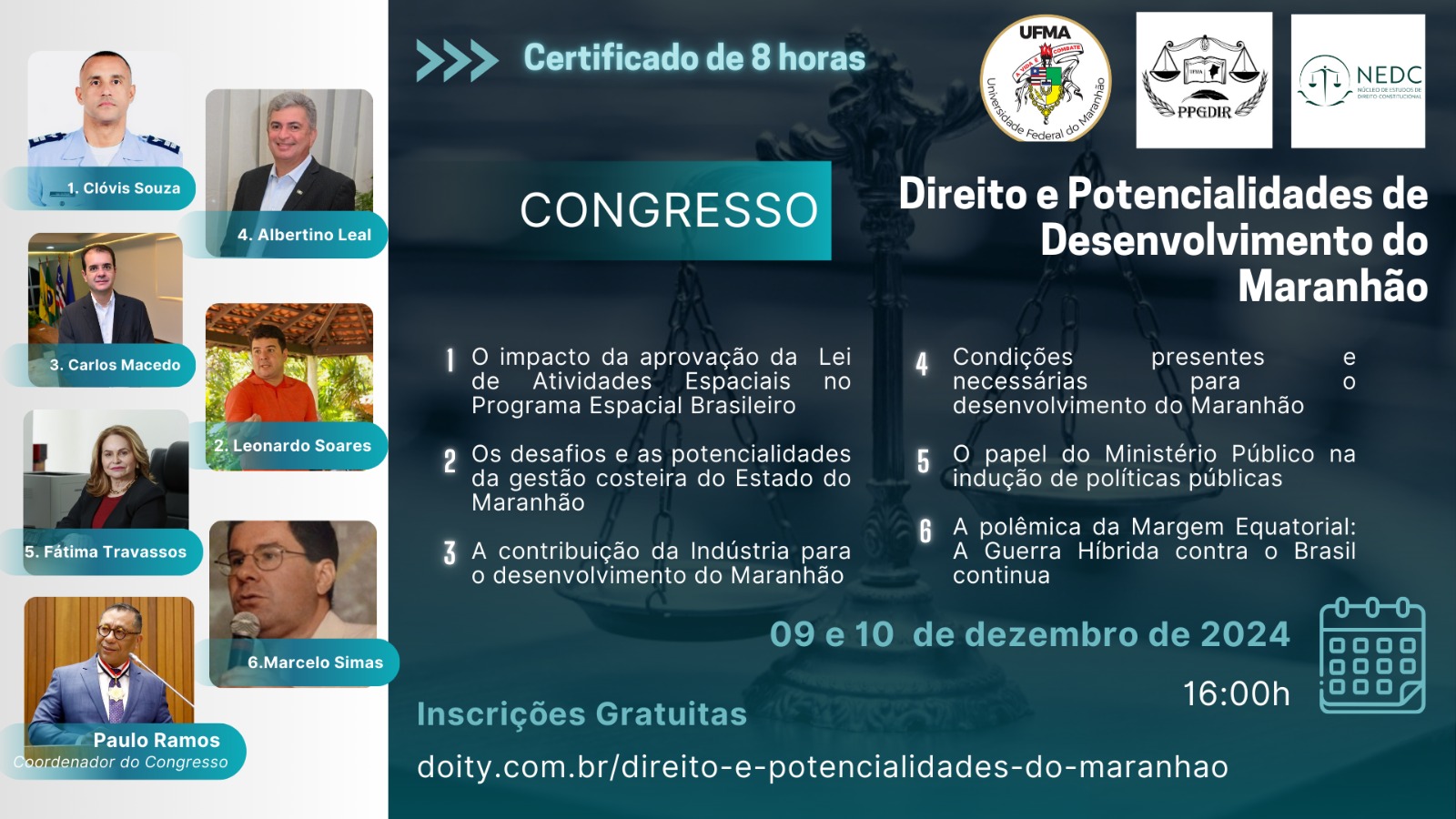 “Direito e Potencialidades de Desenvolvimento no Maranhão” é tema de Congresso promovido pela UFMA