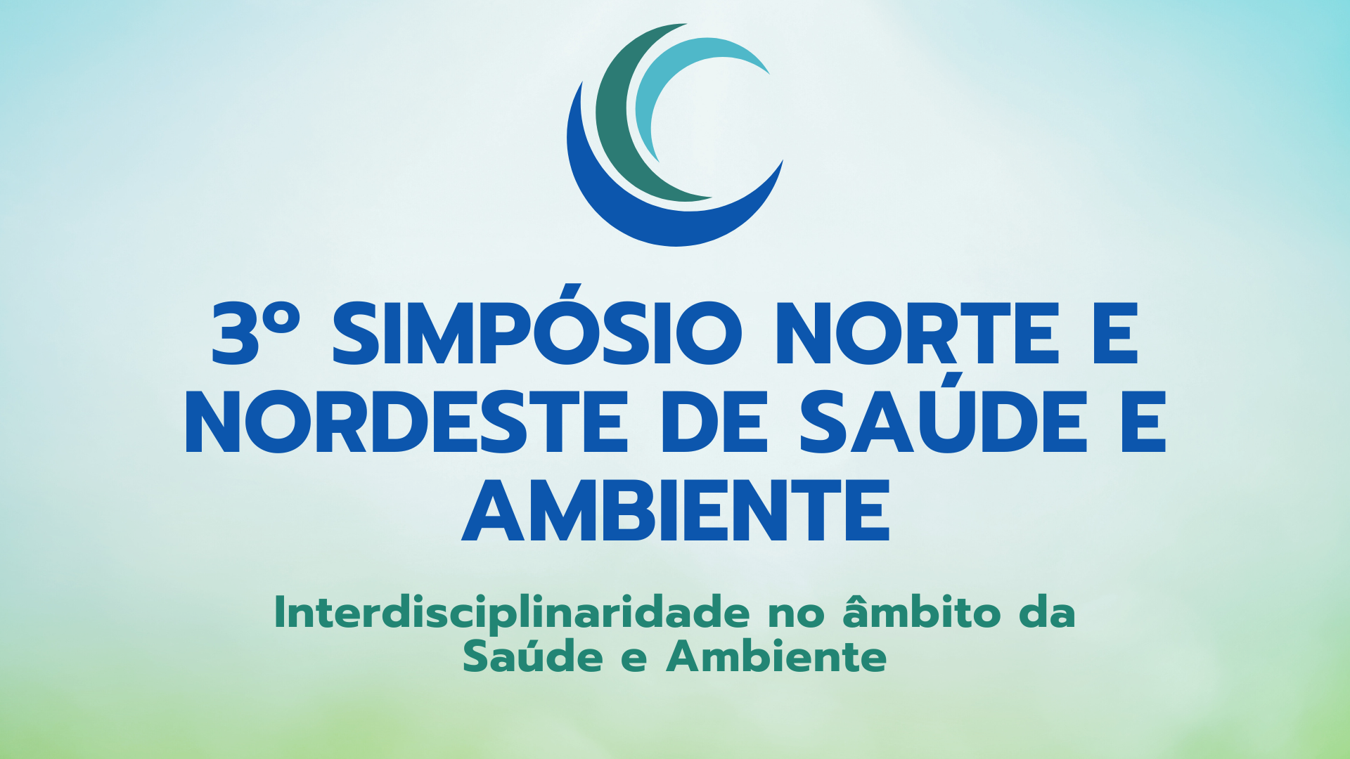 “Interdisciplinaridade no âmbito da Saúde e Ambiente” é tema do III Simpósio Norte e Nordeste de Saúde e Ambiente promovido pelo PPGSA da UFMA