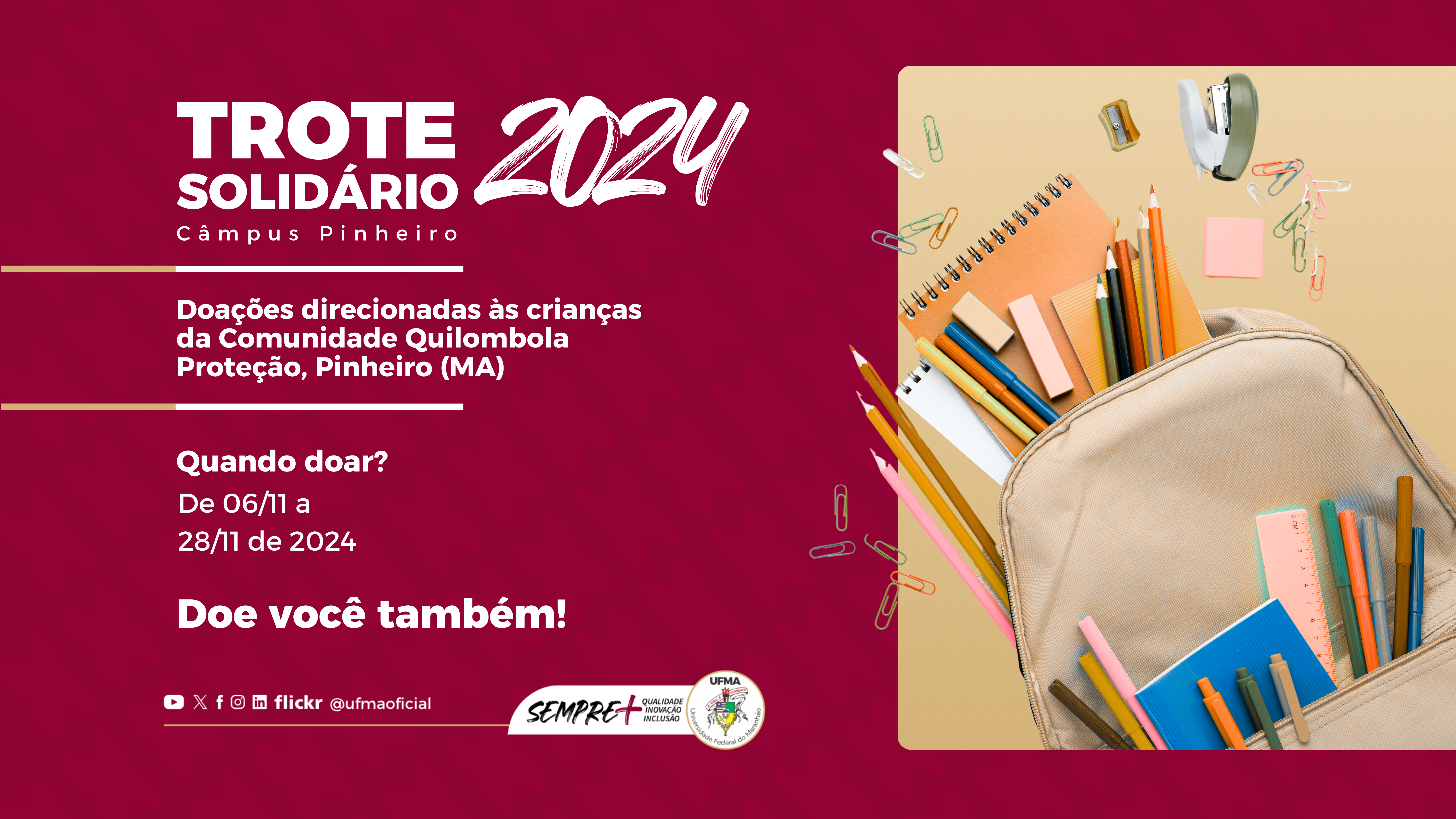 “Trote Solidário”: campanha do Centro de Ciências de Pinheiro recebe doações de material escolar em prol de comunidade quilombola