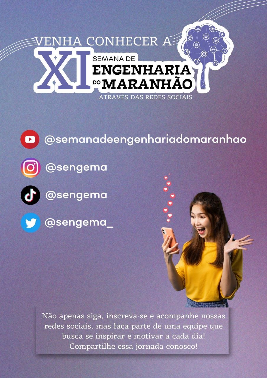 “XI Semana de Engenharia do Maranhão” será realizada no Câmpus de São Luís da UFMA