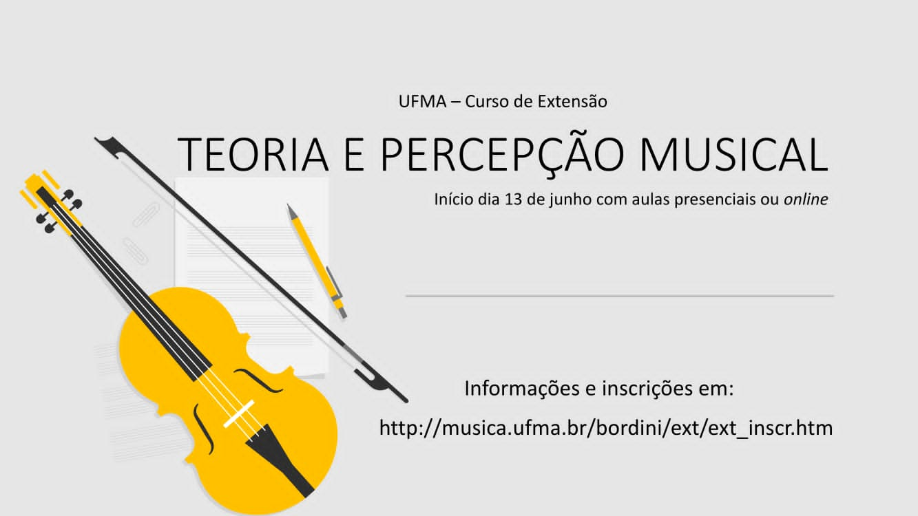 Curso de Teoria e Percepção Musical - UFMA