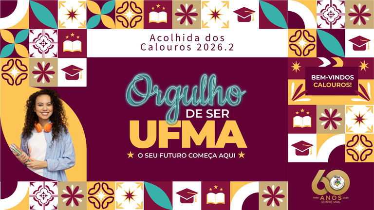 Acolhida aos novos discentes da UFMA Câmpus São Luís será realizada nos dias 18 e 19 de agosto