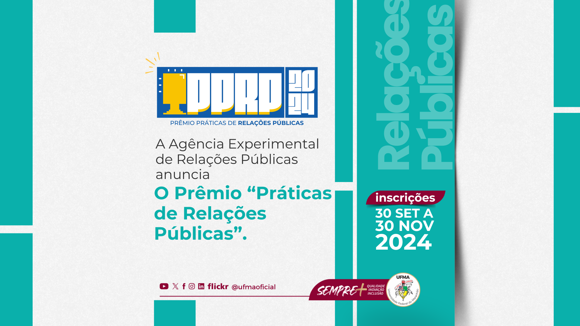 Agência Experimental de Relações Públicas da UFMA promove prêmio que celebra a inovação na área de Relações Públicas locais