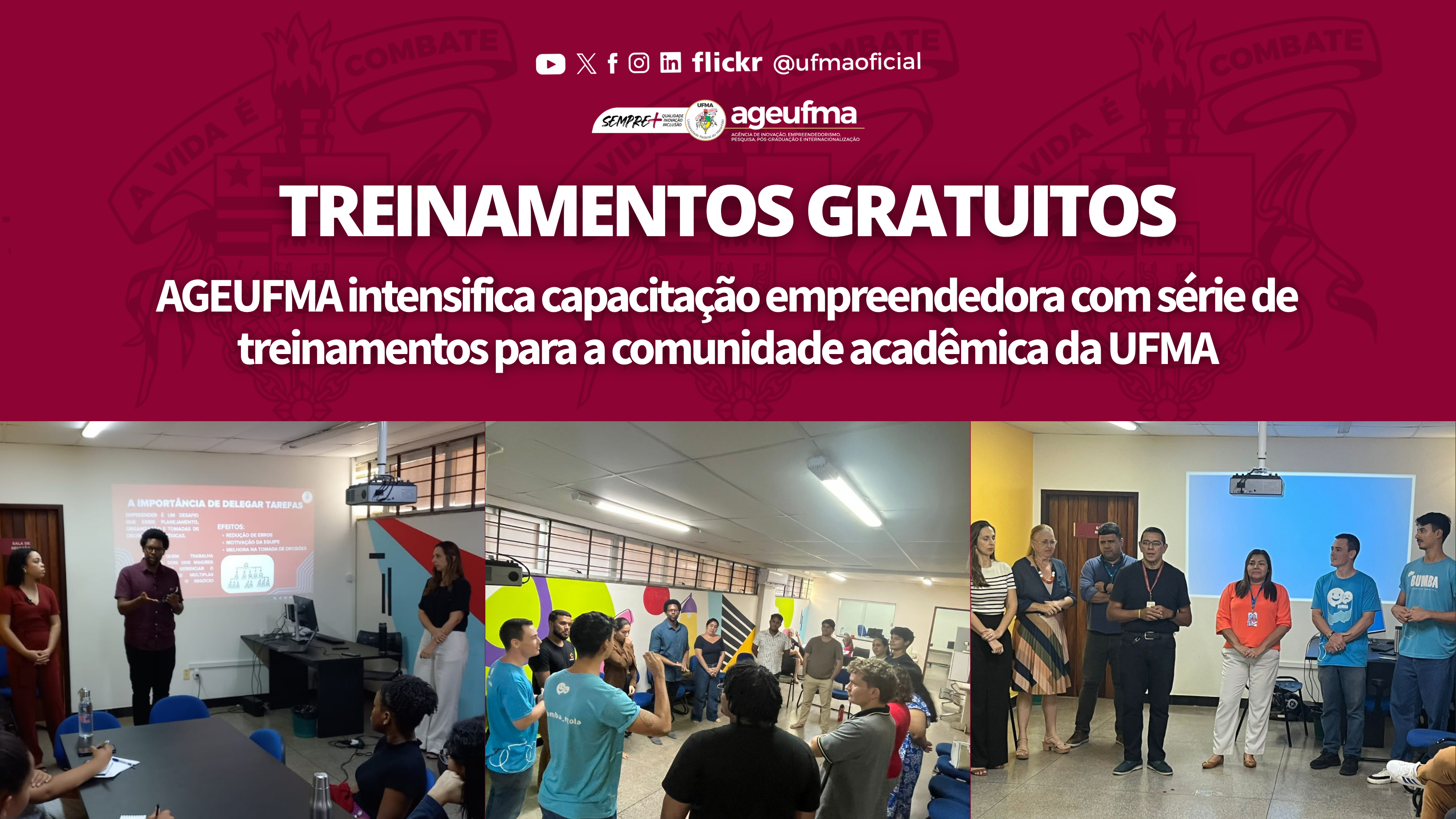 AGEUFMA intensifica capacitação empreendedora com série de treinamentos para a comunidade acadêmica da UFMA