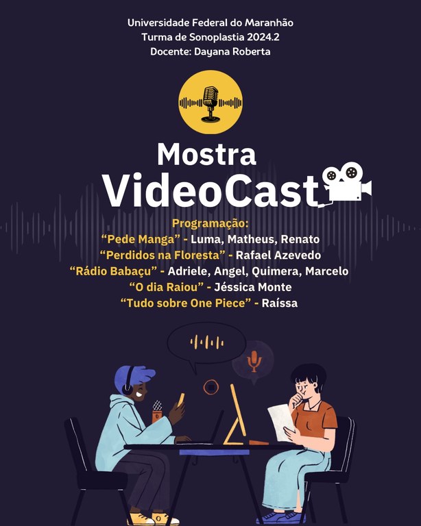 Alunos de Teatro da UFMA promovem Mostra de VideoCasts