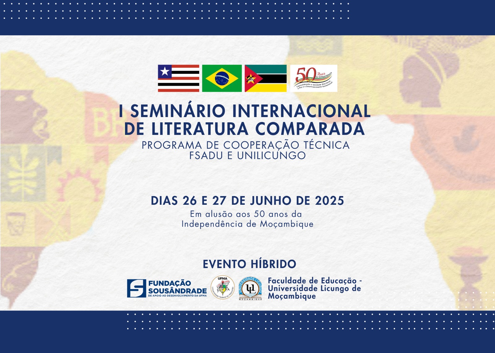Brasil e Moçambique promovem 1º Seminário Internacional de Literatura Comparada em celebração à cultura e à independência