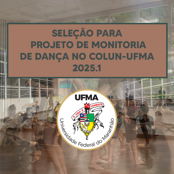 Colun seleciona estudantes da graduação para monitoria de dança