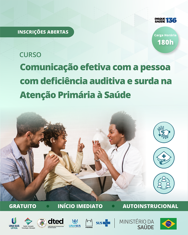 Comunicação efetiva com a pessoa com deficiência auditiva e surda na Atenção Primária à Saúde é tema de curso da UMA-SUS-UFMA.png