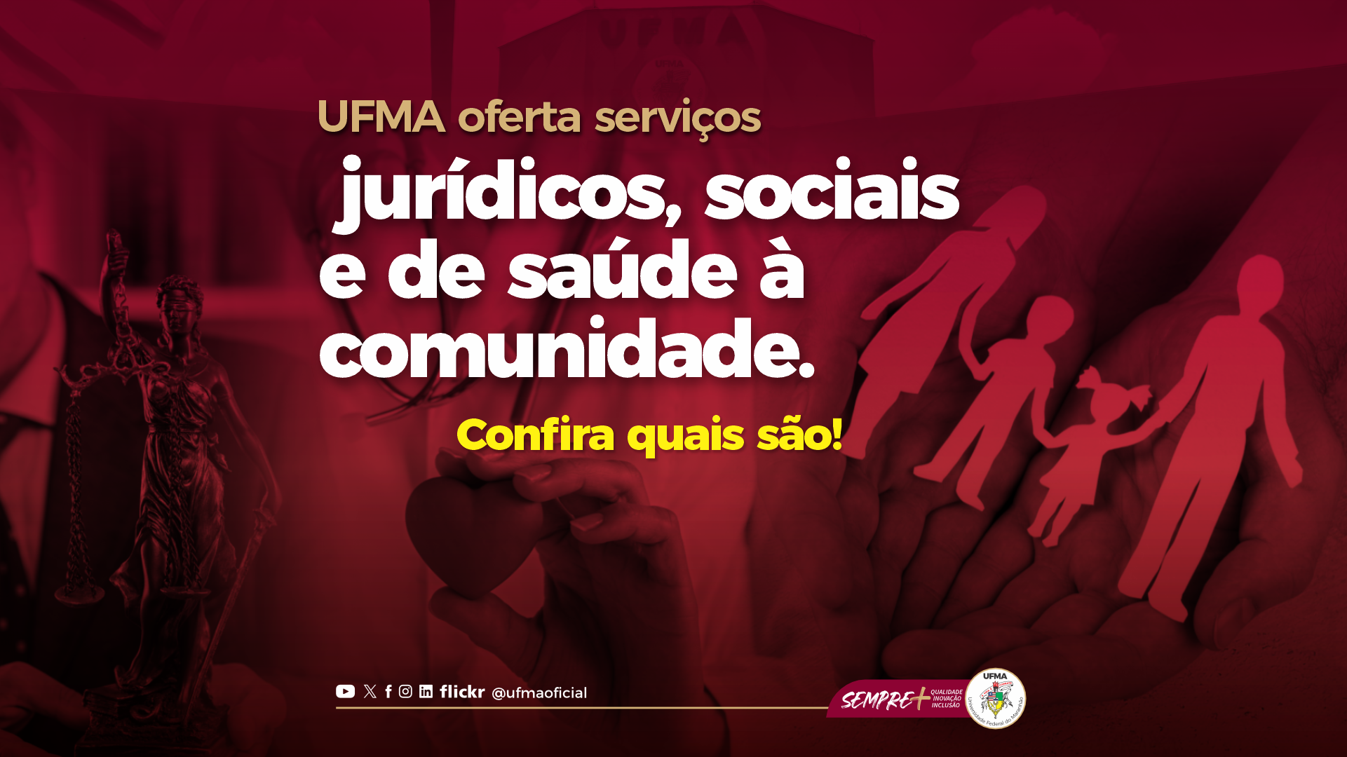 Conheça os serviços oferecidos pela UFMA à comunidade e como aproveitar