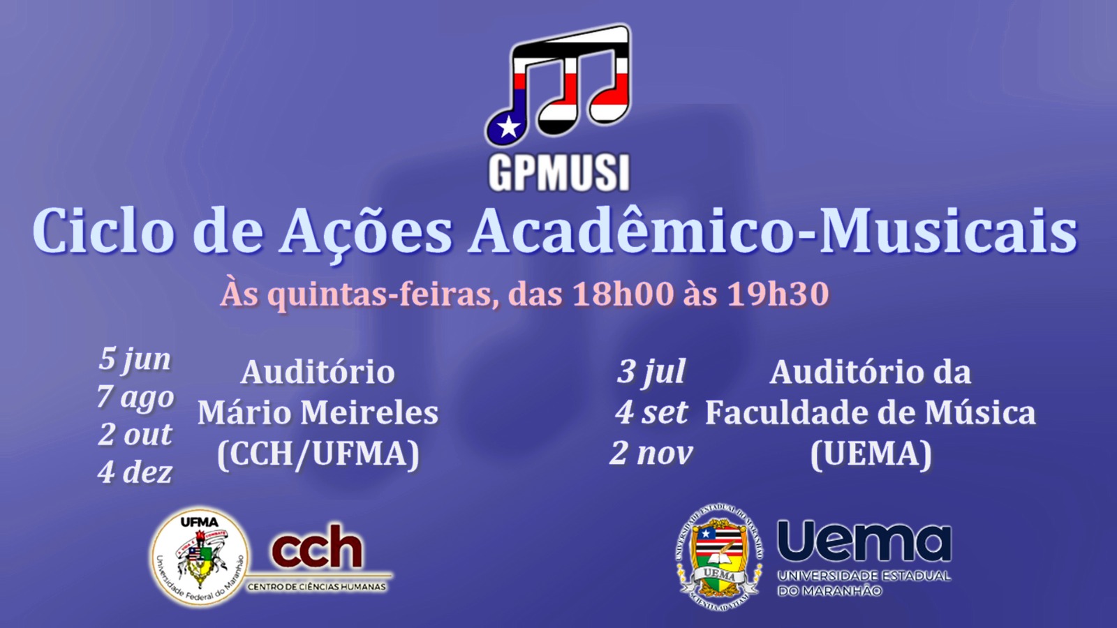 Conhecimento em Harmonia: UFMA promove Ciclo de Atividades Acadêmico-Musicais em parceria com a UEMA