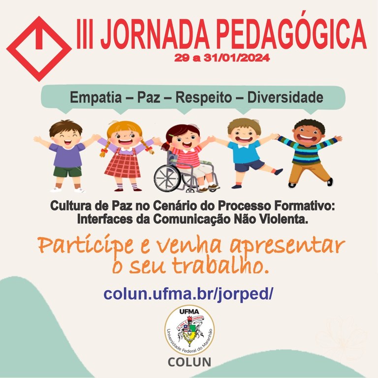 Cultura de paz e comunicação não violenta serão abordadas na III Jornada pedagógica do Colun