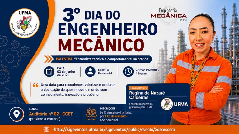 Curso de Engenharia Mecânica da UFMA promove palestra nessa quarta-feira, 3, em alusão ao Dia do Engenheiro Mecânico