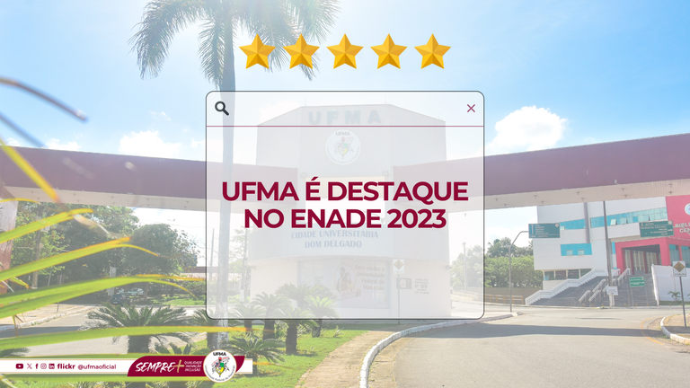 Cursos da UFMA alcançam notas máximas na avaliação do Enade 2023