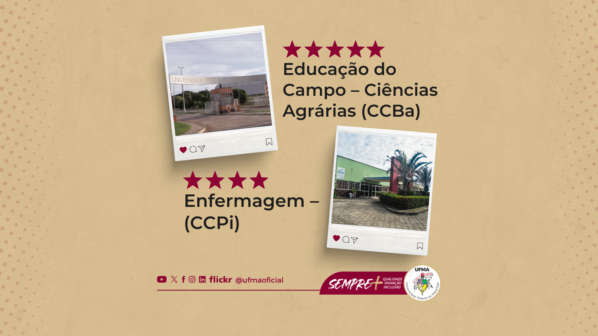 Cursos dos câmpus de Bacabal e de Pinheiro recebem notas máximas de 5 e 4 em avaliação do MEC