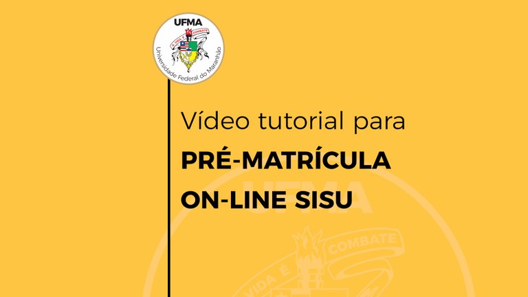 DCom TV: Vídeo Tutorial Para Pré  Matrícula On Line Do SiSU