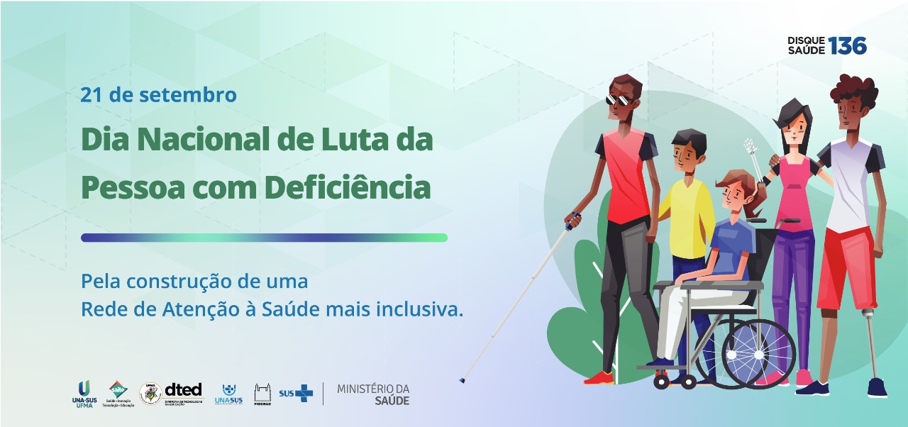 Dia Nacional de Luta da Pessoa com Deficiência UNA-SUS-UFMA ressalta a importância da qualificação profissional no cuidado inclusivo.jpg