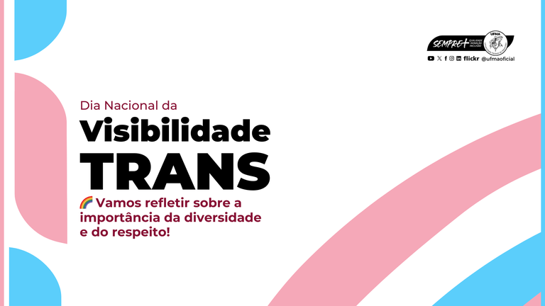 Do acesso à permanência: UFMA reforça o espaço de equidade para pessoas trans na instituição