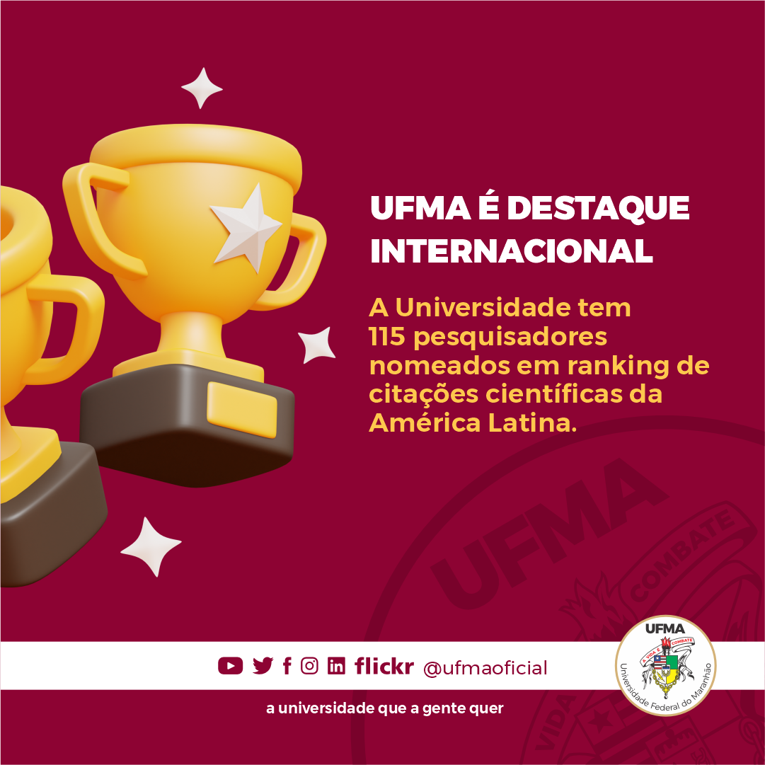 Dos 115 pesquisadores da UFMA nomeados em ranking de citações científicas da América Latina, 23 são do interior do estado