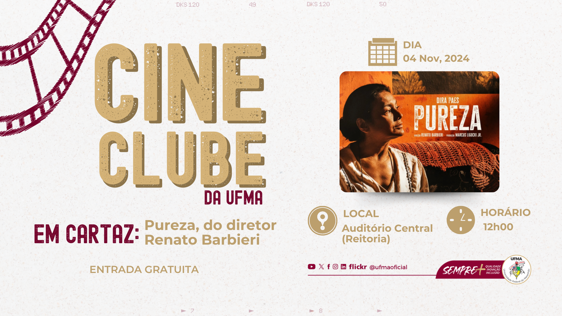 É Hoje! Cineclube UFMA trará o filme Pureza e debate sobre trabalho escravo