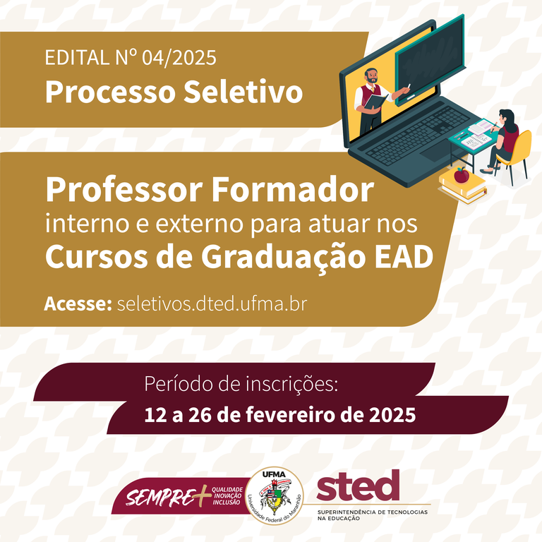 Edital aberto para professor Formador nos cursos de Graduação EAD UFMA