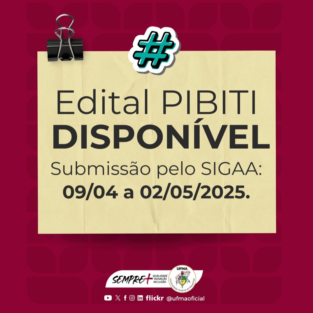 Edital PIBITI: Ageufma convoca professores a submeterem planos de trabalho