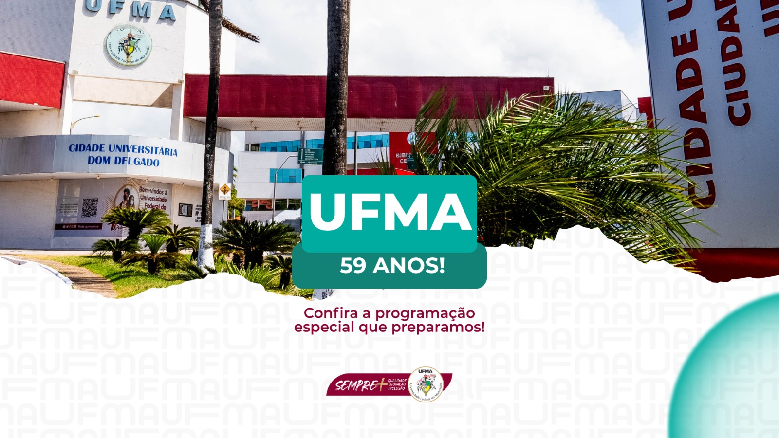 Em celebração aos 59 anos, UFMA promove uma série de eventos durante o mês de outubro