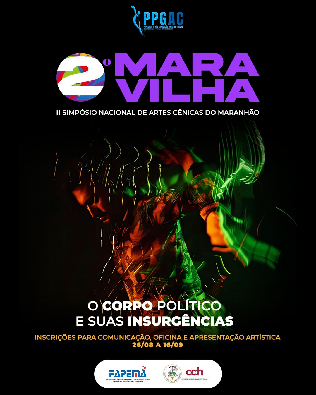 Encerra nessa segunda, 16, a inscrição para submissão de trabalhos para o 2° Maravilha - Simpósio Nacional de Artes Cênicas do Maranhão