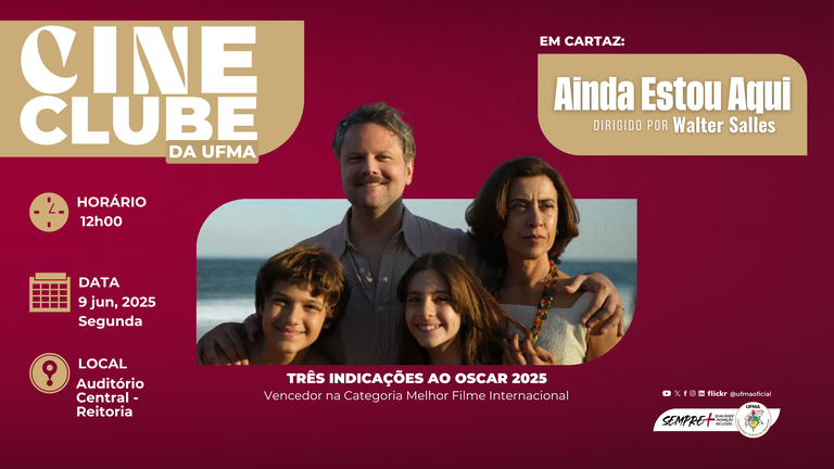 Está de volta! Cineclube da UFMA exibirá o aclamado filme ‘Ainda Estou Aqui’