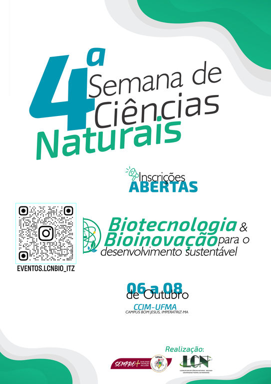 Estão abertas as inscrições para a 4ª Semana de Ciências Naturais da UFMA Câmpus Imperatriz