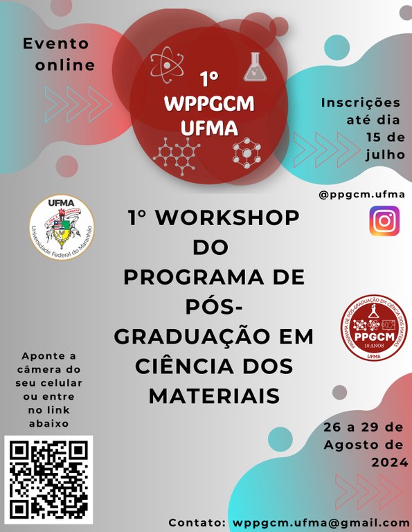 Estão abertas as inscrições para o 1º Workshop do Programa de Pós-Graduação em Ciência dos Materiais
