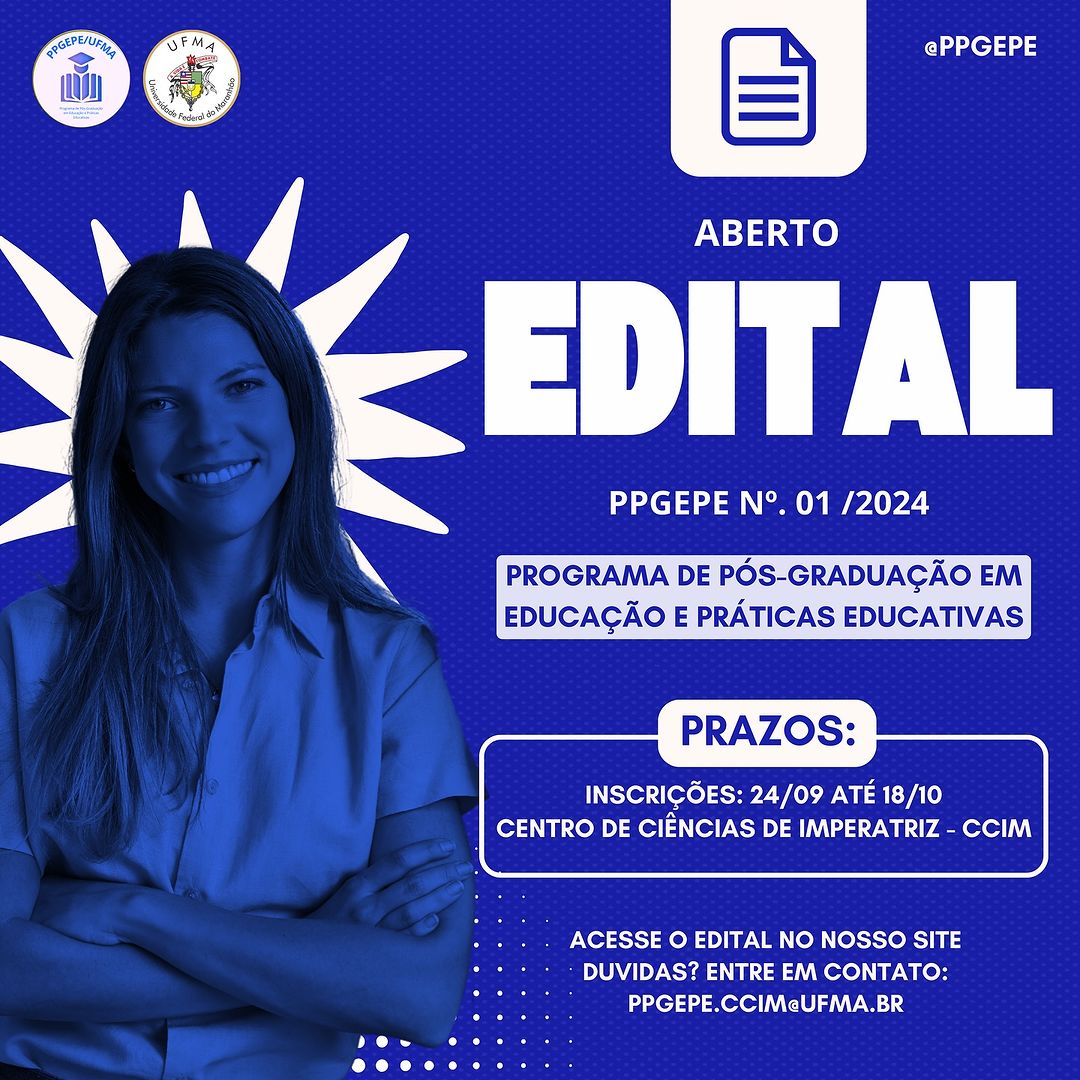 Estão abertas as inscrições para o Mestrado em Educação e Práticas Educativas na UFMA Imperatriz