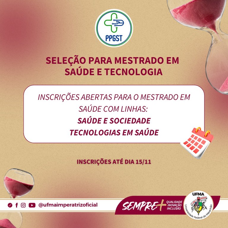 Estão abertas as inscrições para o mestrado em Saúde e Tecnologia na UFMA Imperatriz até 15 de novembro