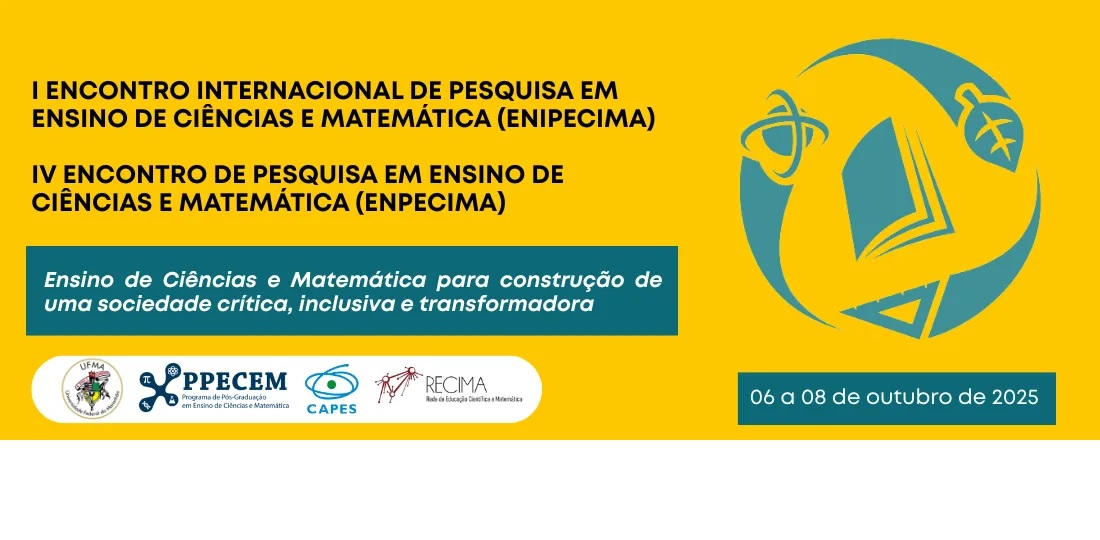 Estão abertas as inscrições para submissão de trabalhos no IV ENPECIMA e I ENIPECIMA