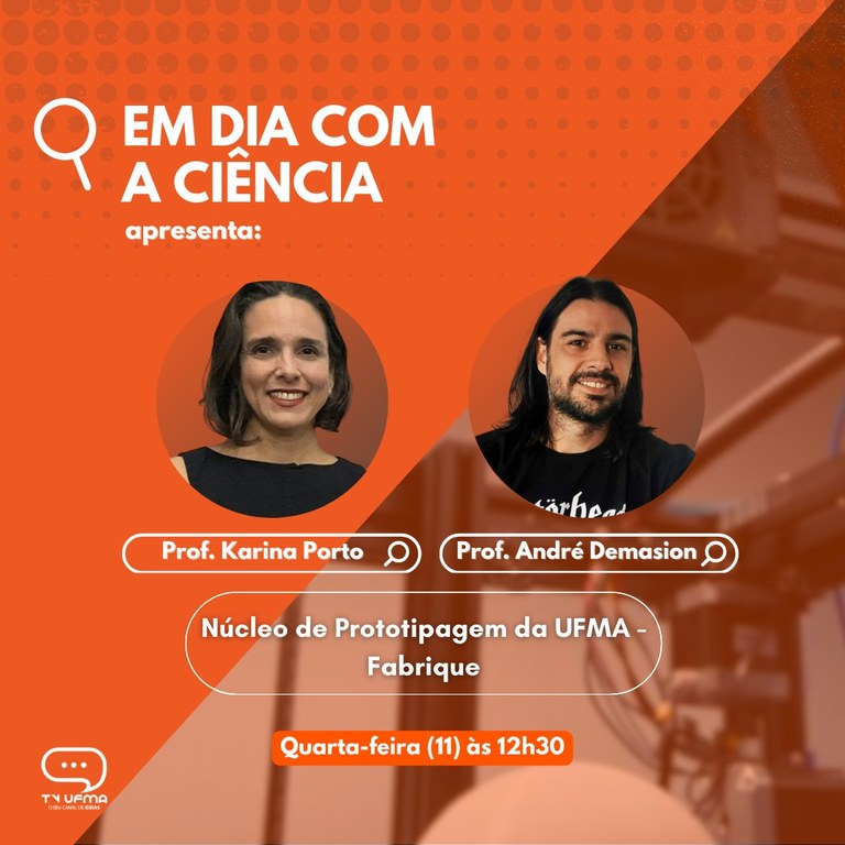 Fabrique: Laboratório de Design da UFMA é destaque no Em Dia com a Ciência