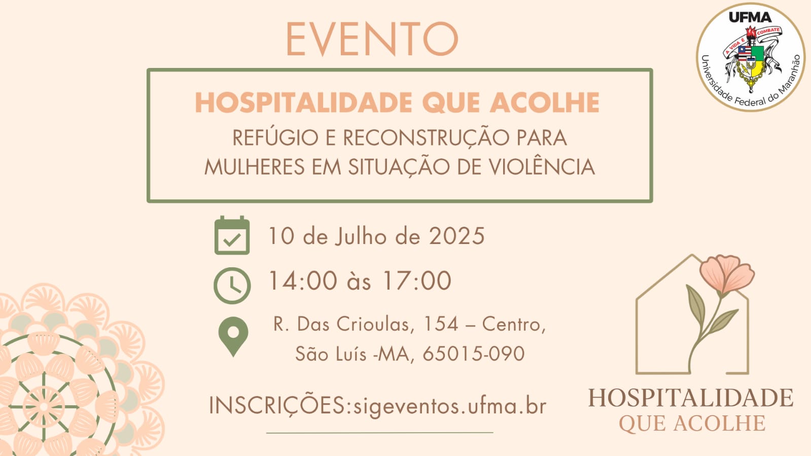 Hospitalidade como refúgio: evento da UFMA discute apoio a vítimas de violência doméstica