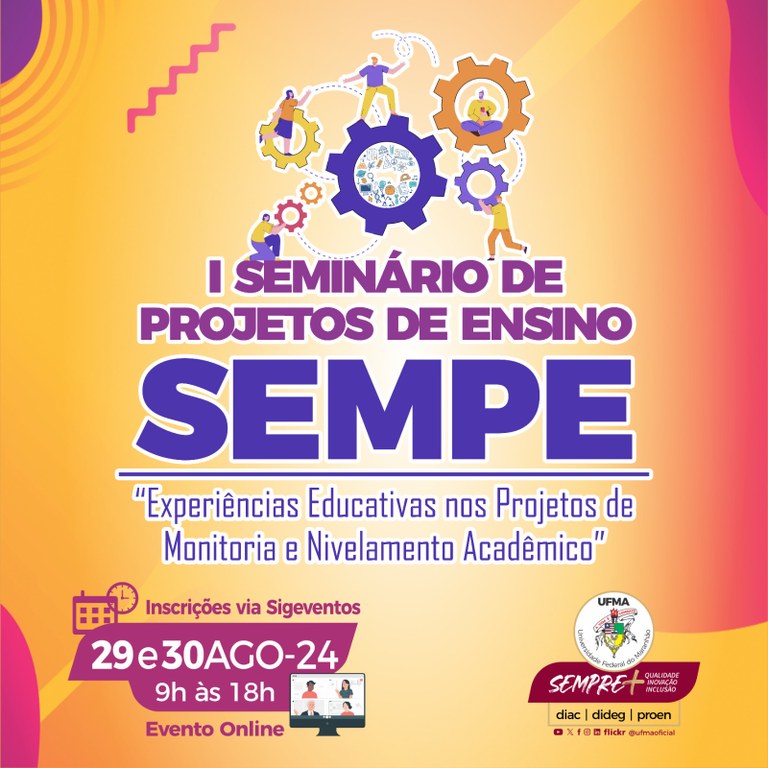 I Seminário de Projetos de Ensino da UFMA será realizado nos dias 29 e 30 de agosto