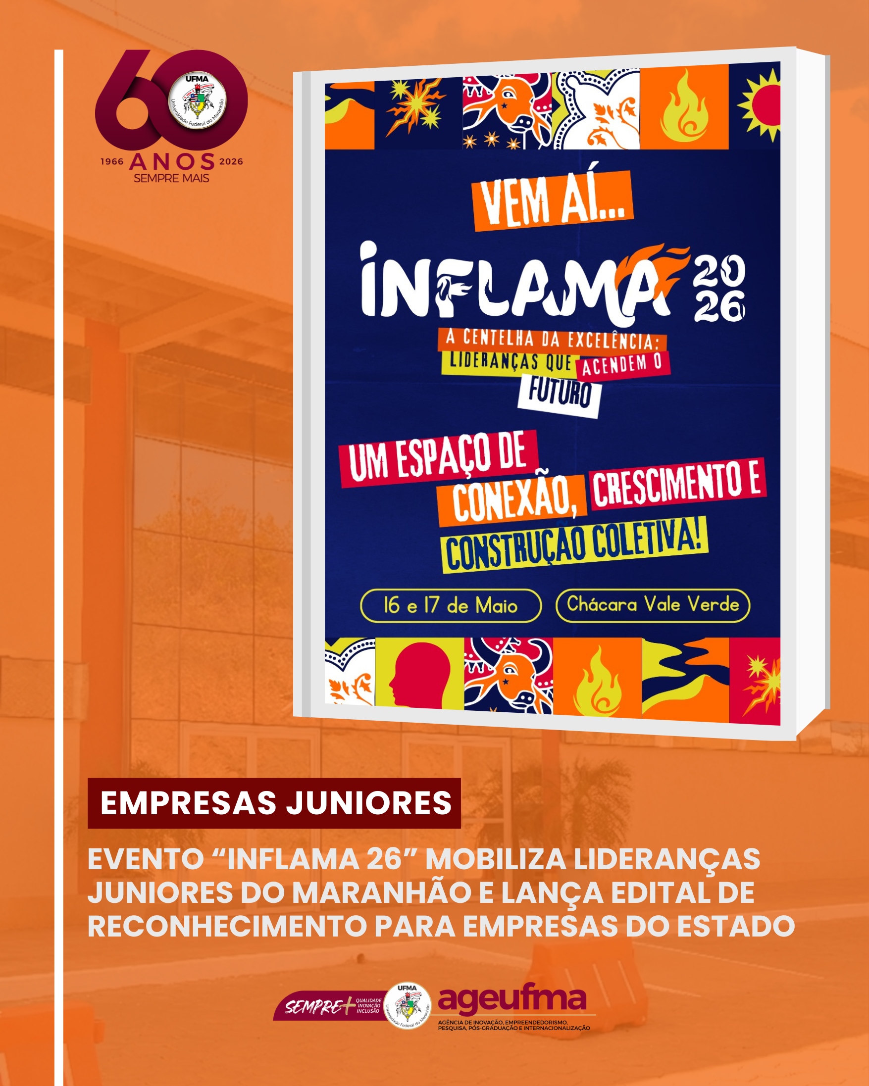 INFLAMA 26 mobiliza lideranças juniores do Maranhão e lança edital de reconhecimento para empresas do estado