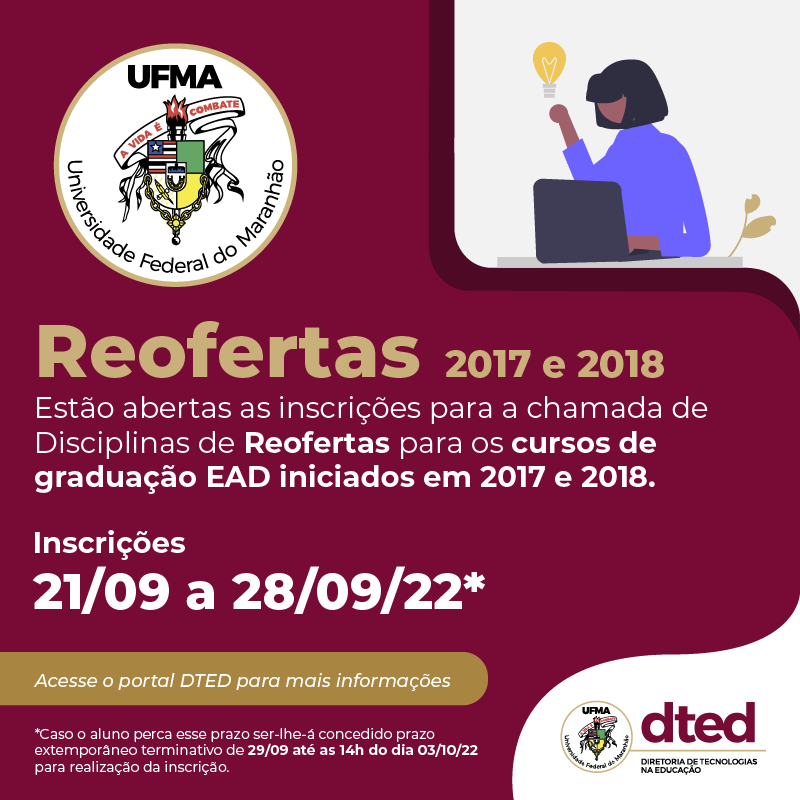 Inscrições abertas para as disciplinas de reofertas dos cursos de graduação na modalidade a distância da UFMA; inscrições vão até 28 de setembro.png