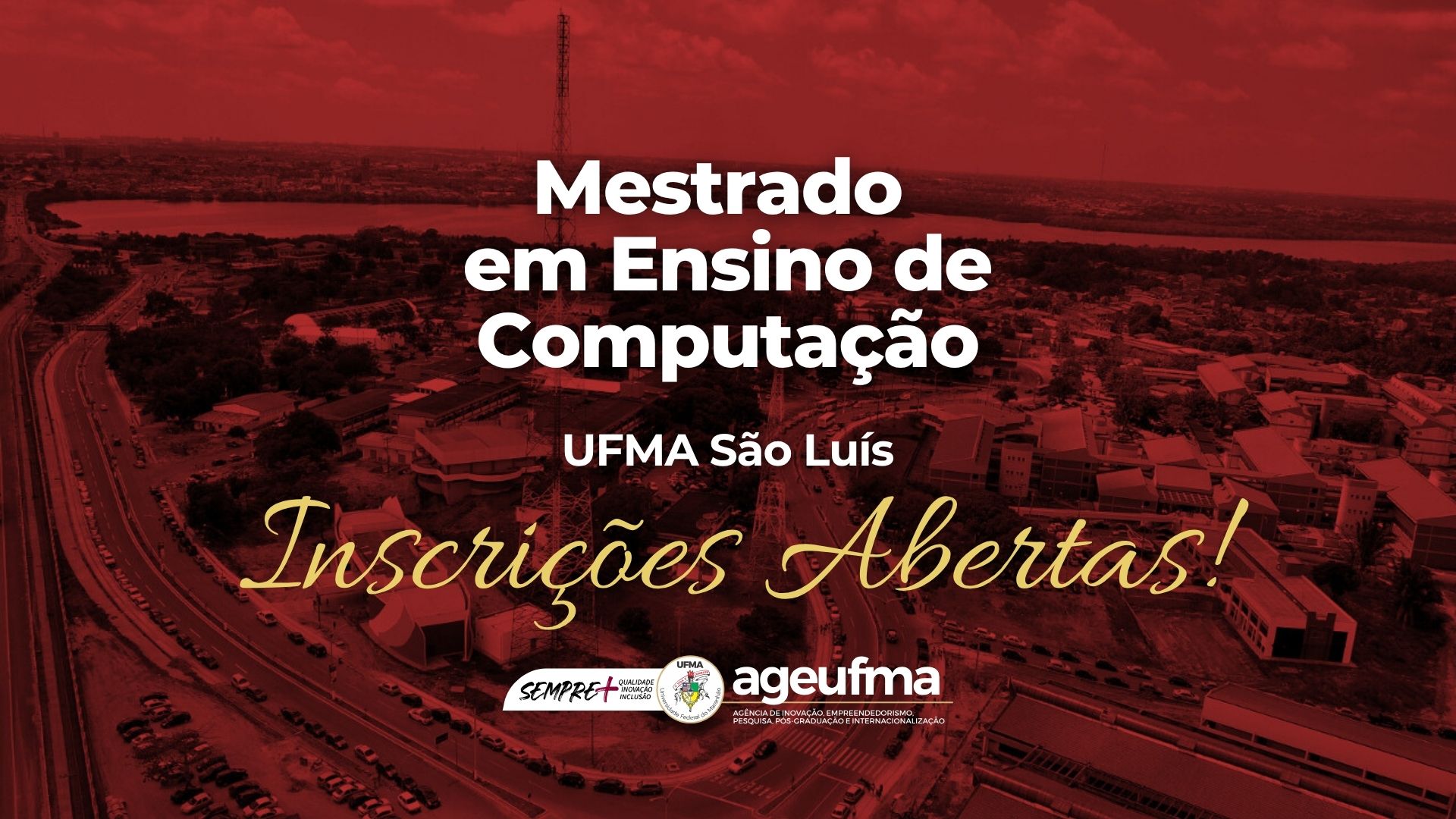 Inscrições abertas para o PROFCOMP: Mestrado Profissional em Ensino de Computação na UFMA