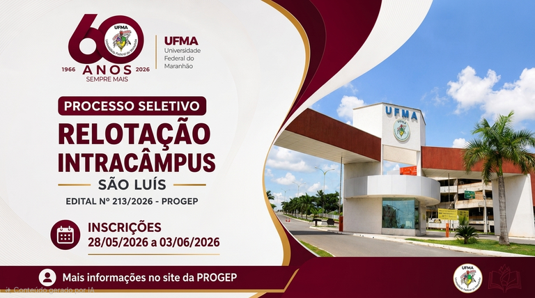 Inscrições abertas para relotação intracâmpus de servidores técnico-administrativos em Educação (TAEs) no Câmpus São Luís