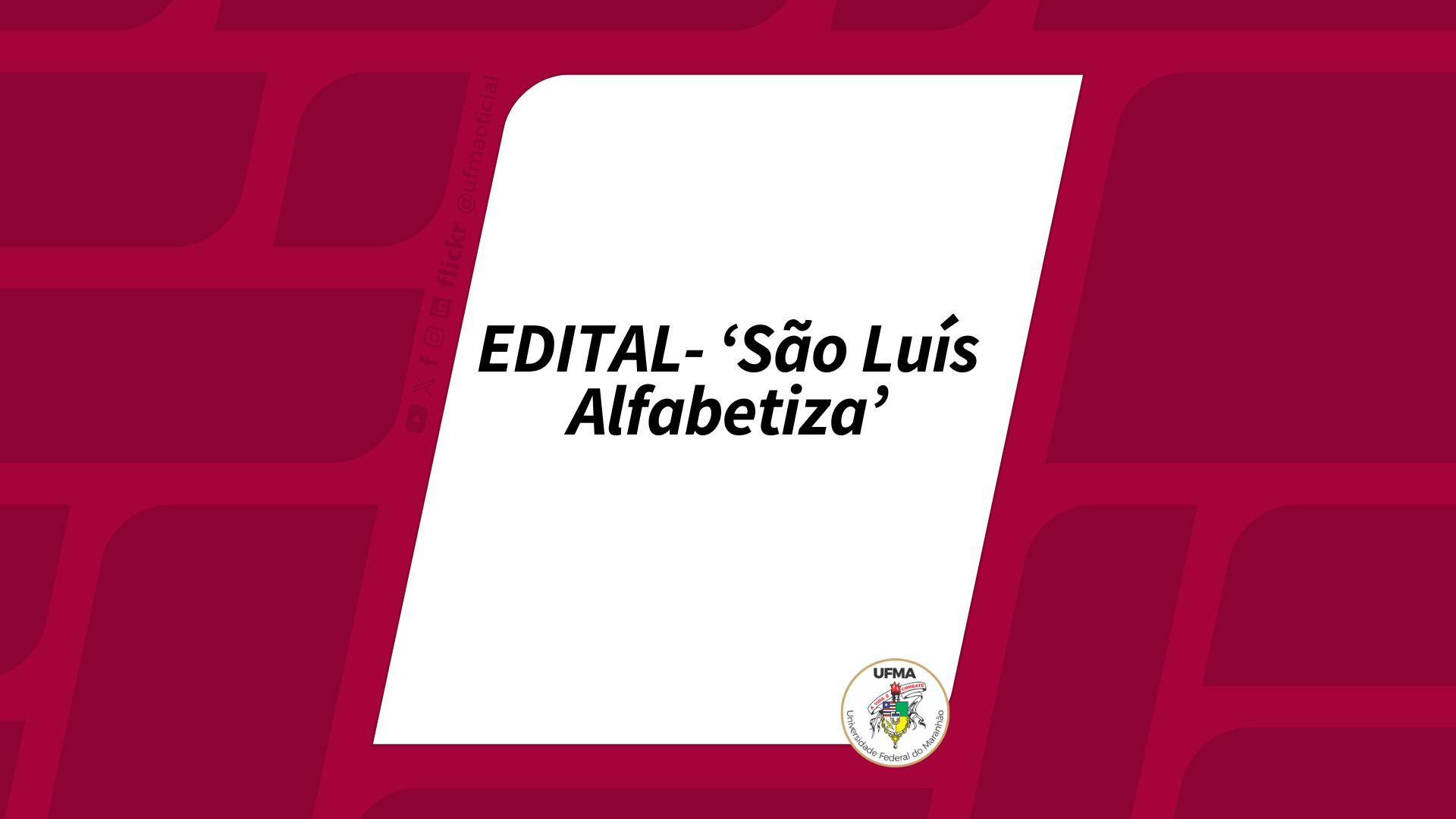 Inscrições para seleção de bolsistas do projeto ‘São Luís Alfabetiza’ seguem até esta sexta-feira, 10