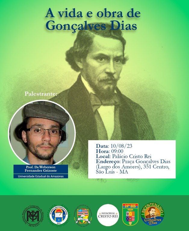 UFMA e instituições parceiras promovem atividades em comemoração ao bicentenário de Gonçalves Dias