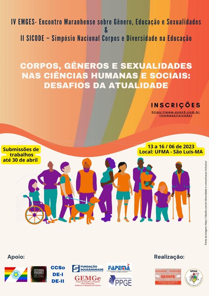 IV Emges e II Sicode abordam "Corpos, Gêneros e Sexualidades nas Ciências Humanas e Sociais", nos dias 13 a 16 de junho, no Câmpus São Luís